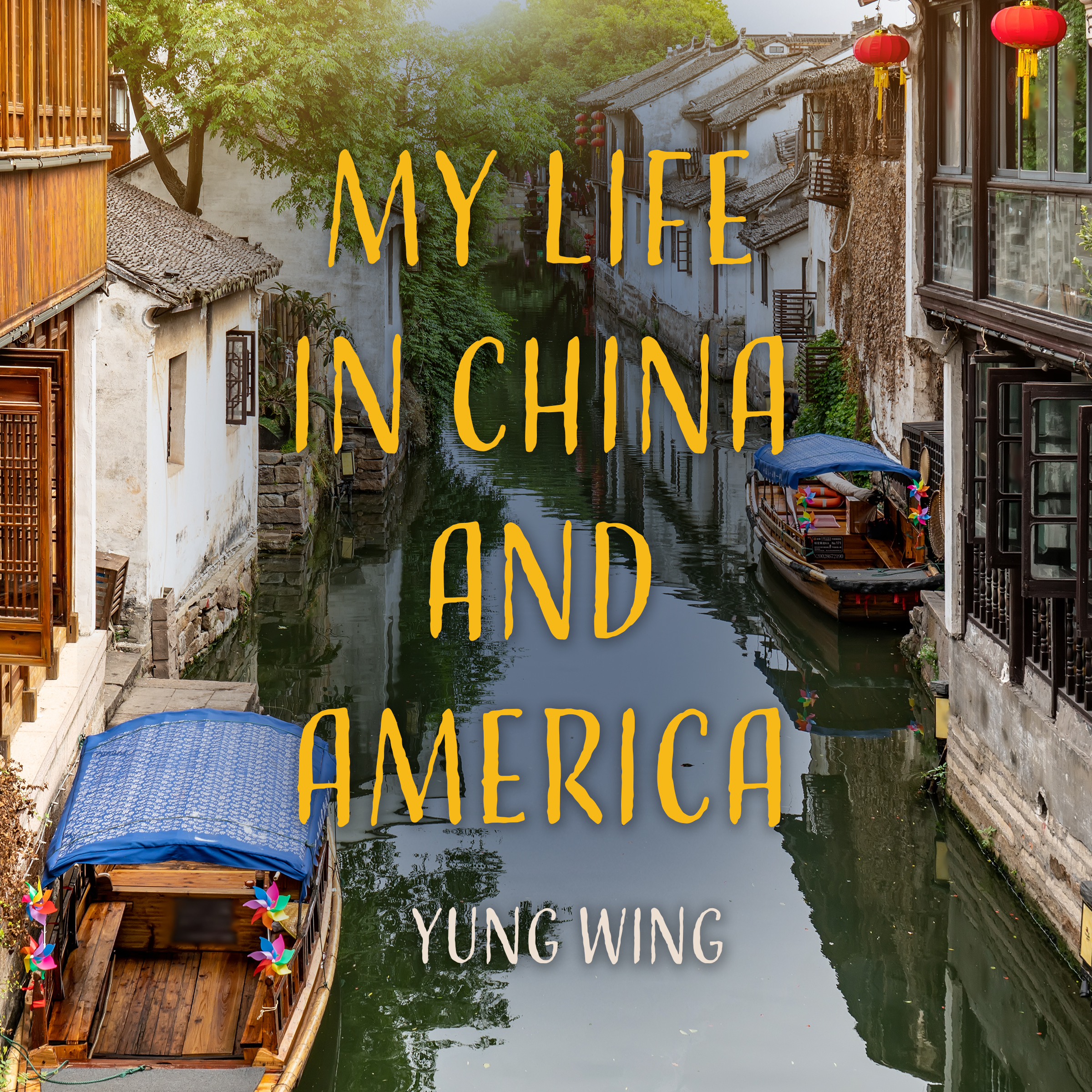 My Life in China and America