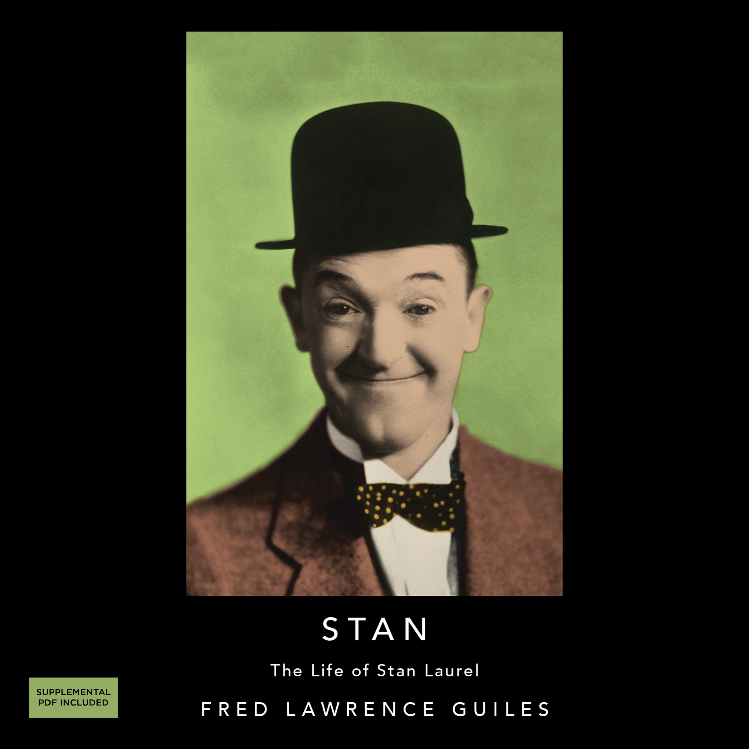 Stan: The Life of Stan Laurel