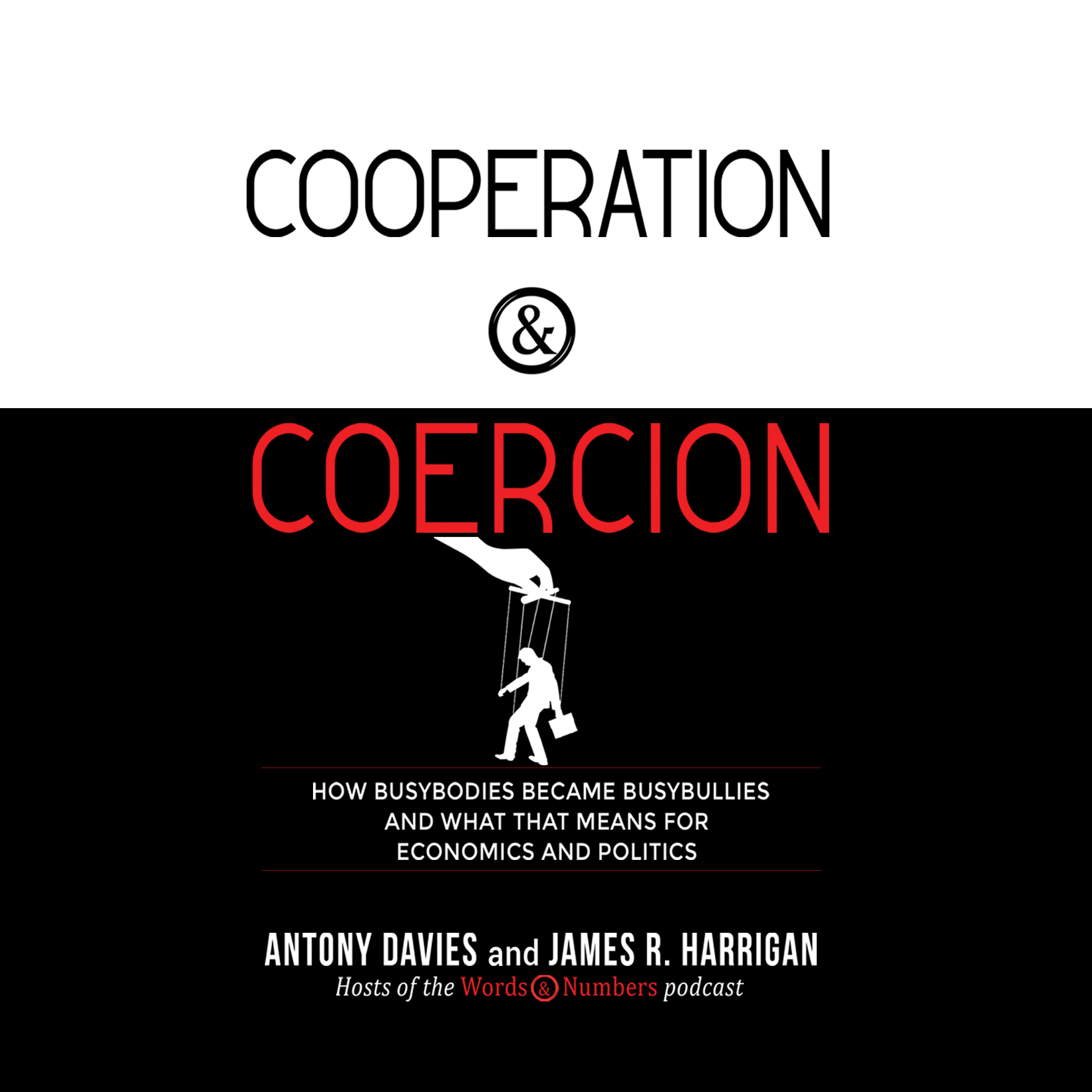 Cooperation and Coercion