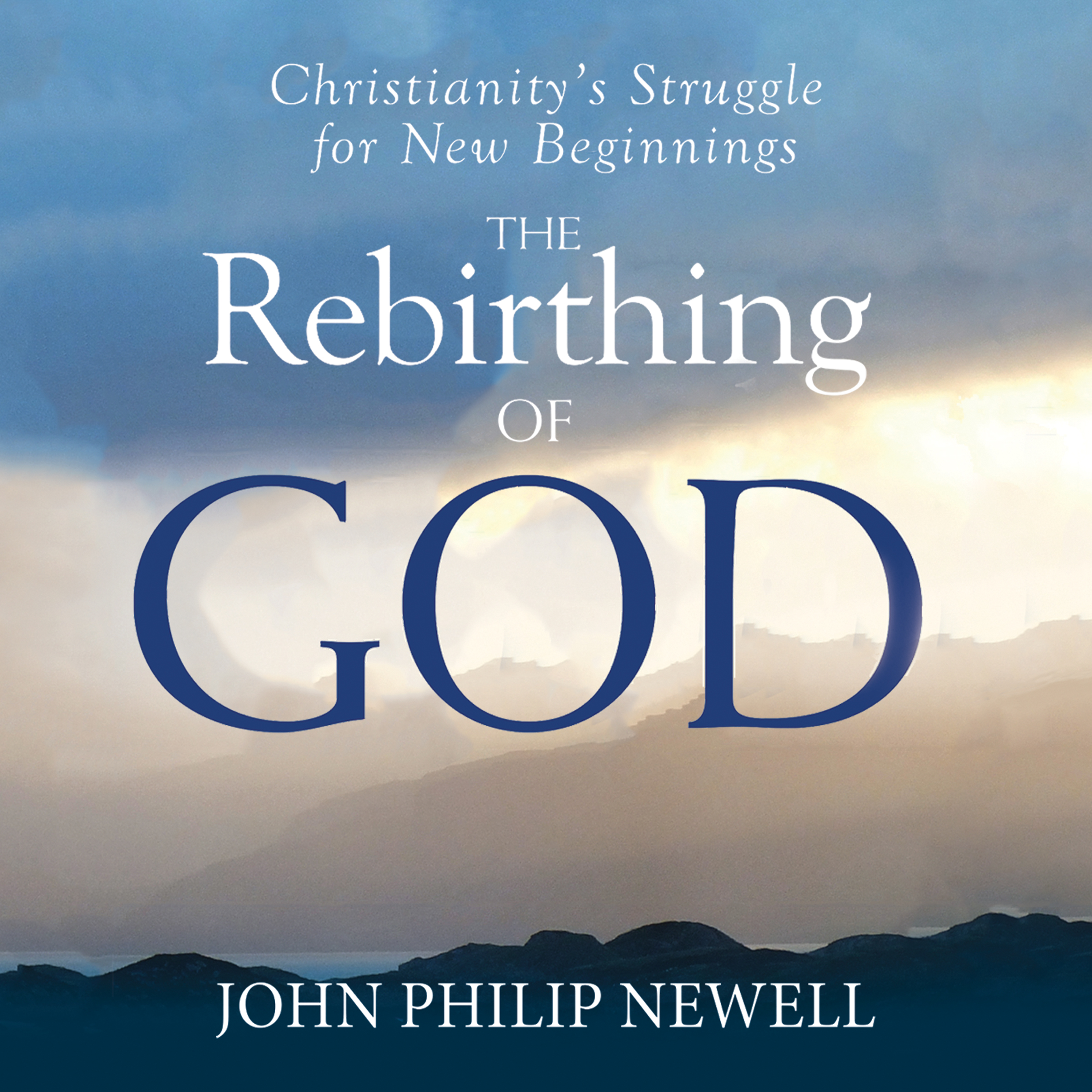 The Rebirthing of God