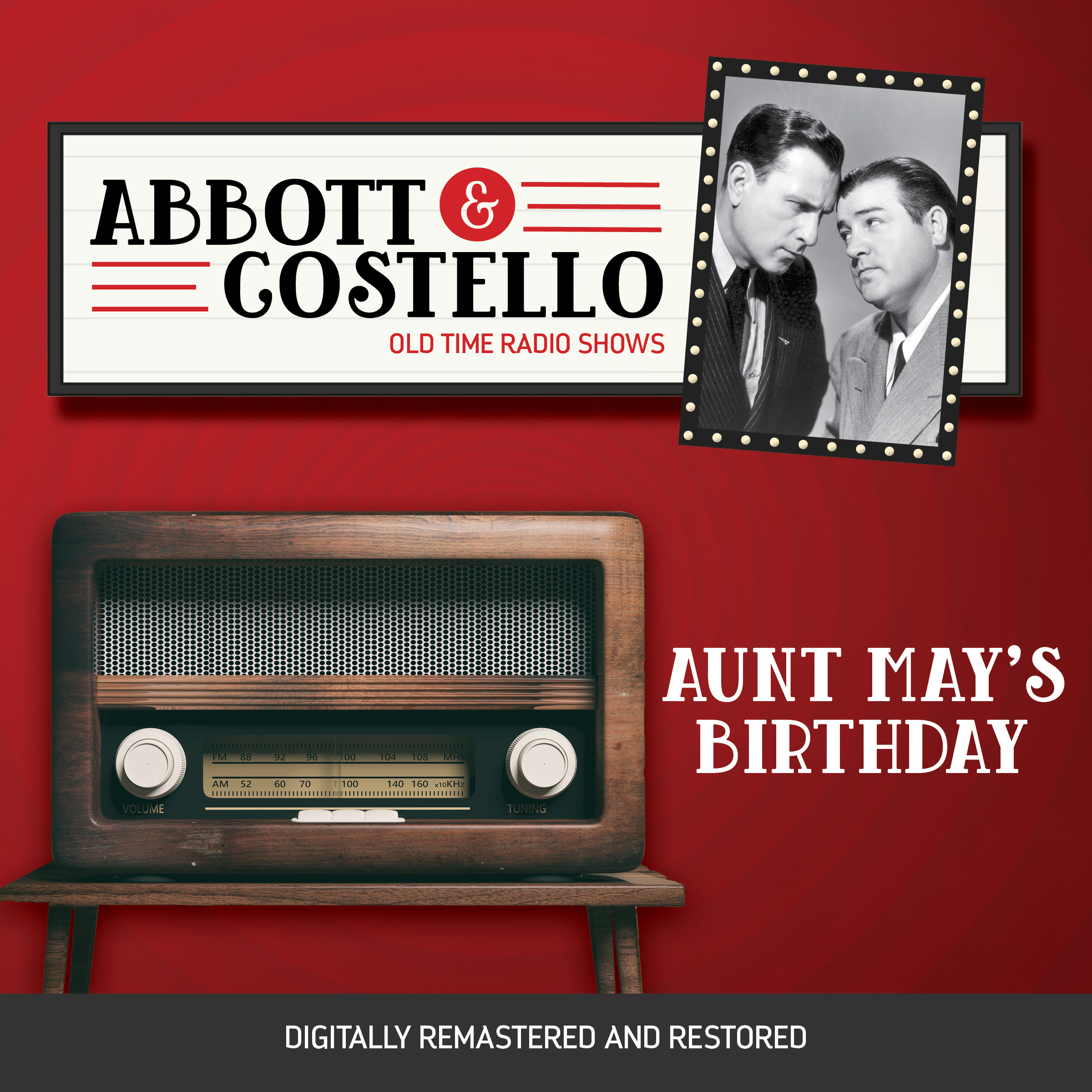 Abbott and Costello: Aunt May's Birthday