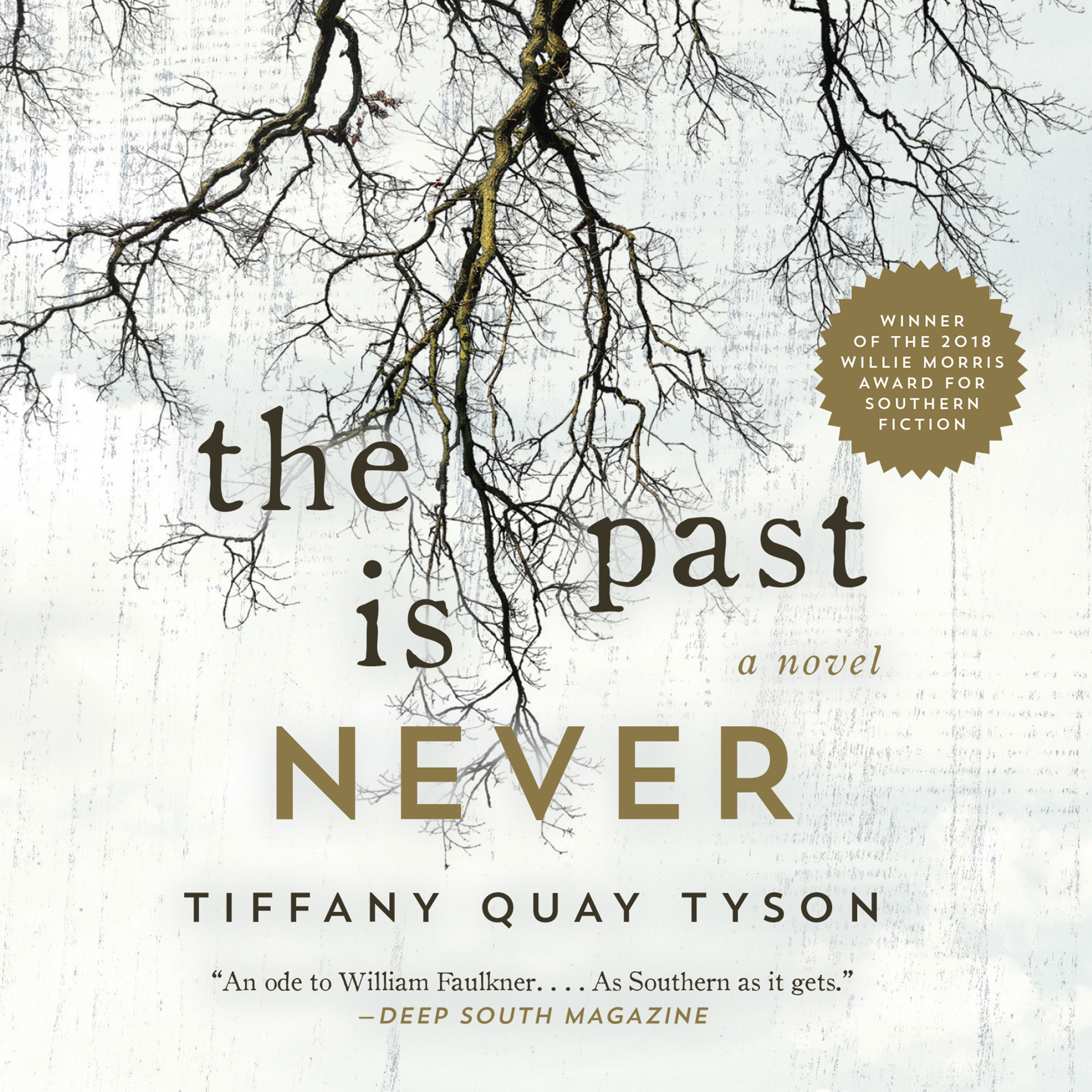 The Past Is Never