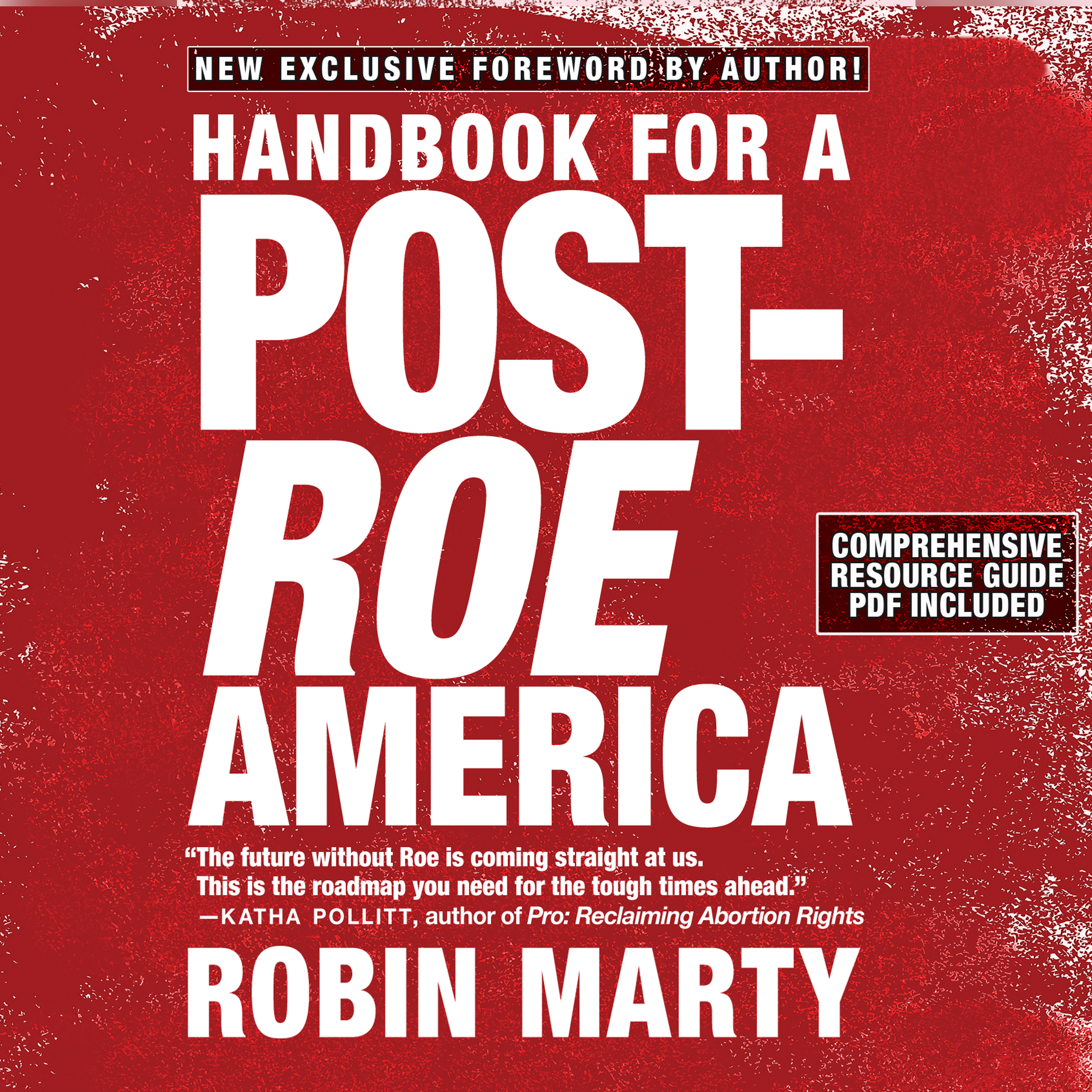 Handbook for a Post-Roe America