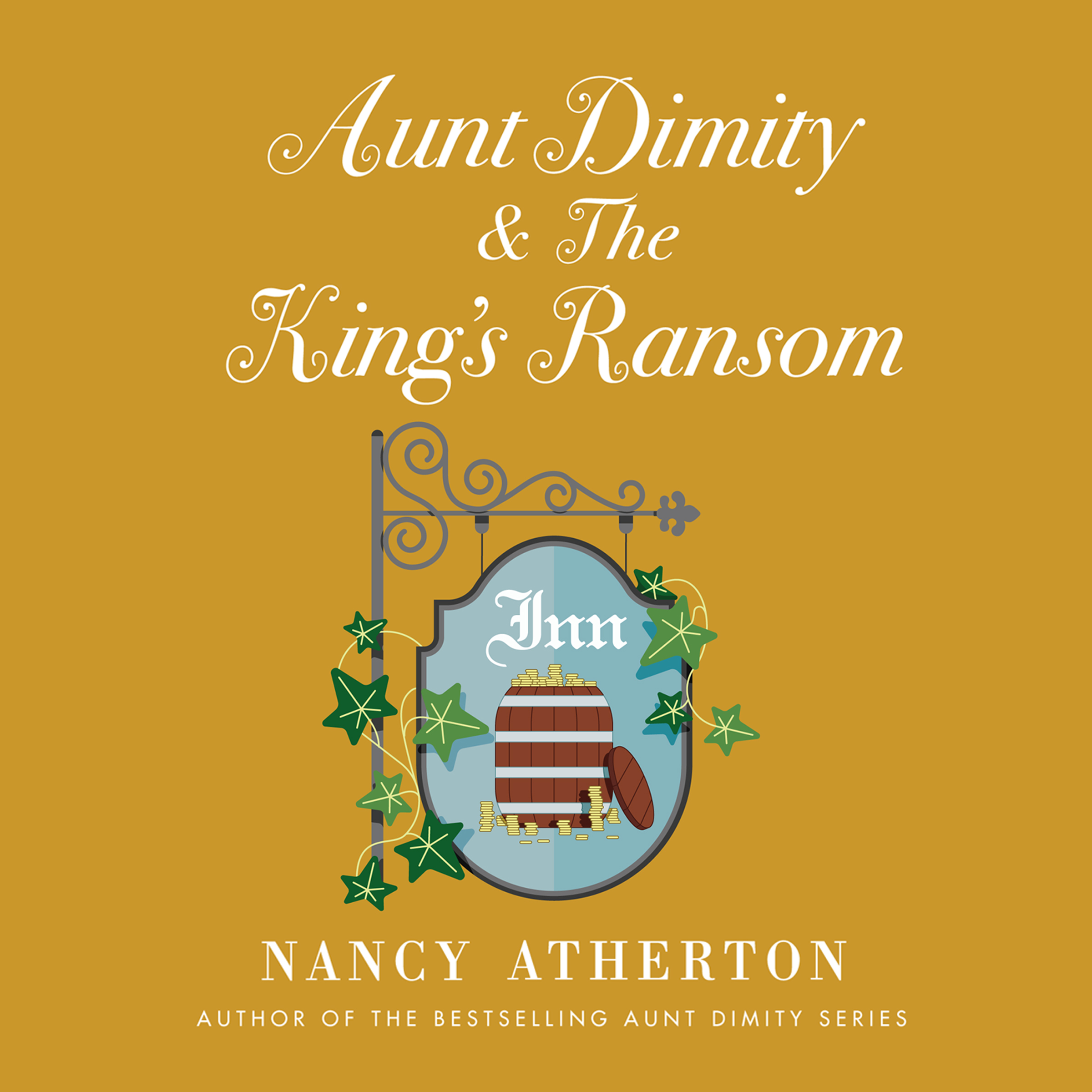 Aunt Dimity and the King's Ransom