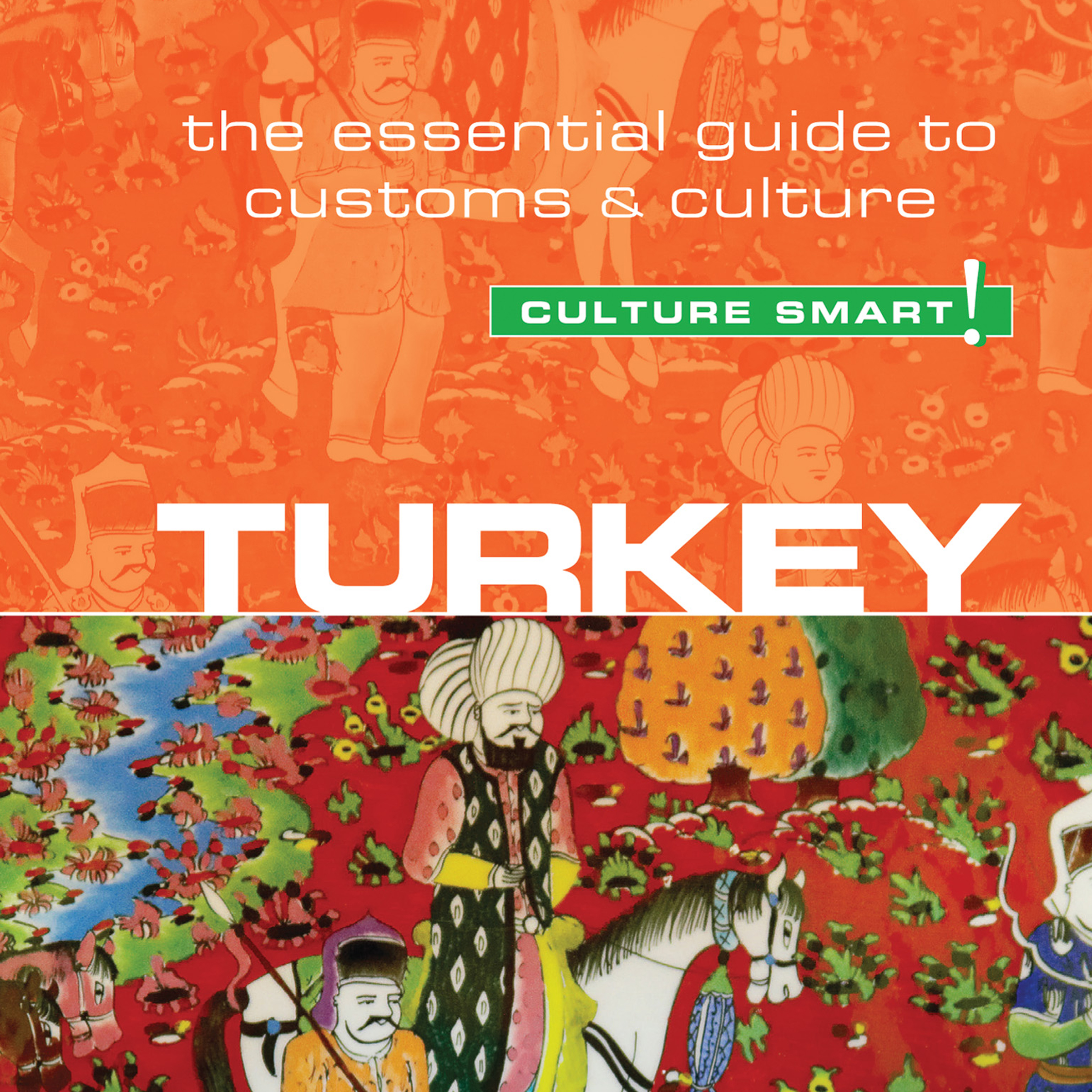 Turkey - Culture Smart!